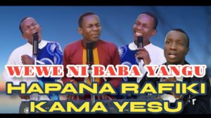 Minister DANYBLESS - HAPANA RAFIKI KAMA YESU