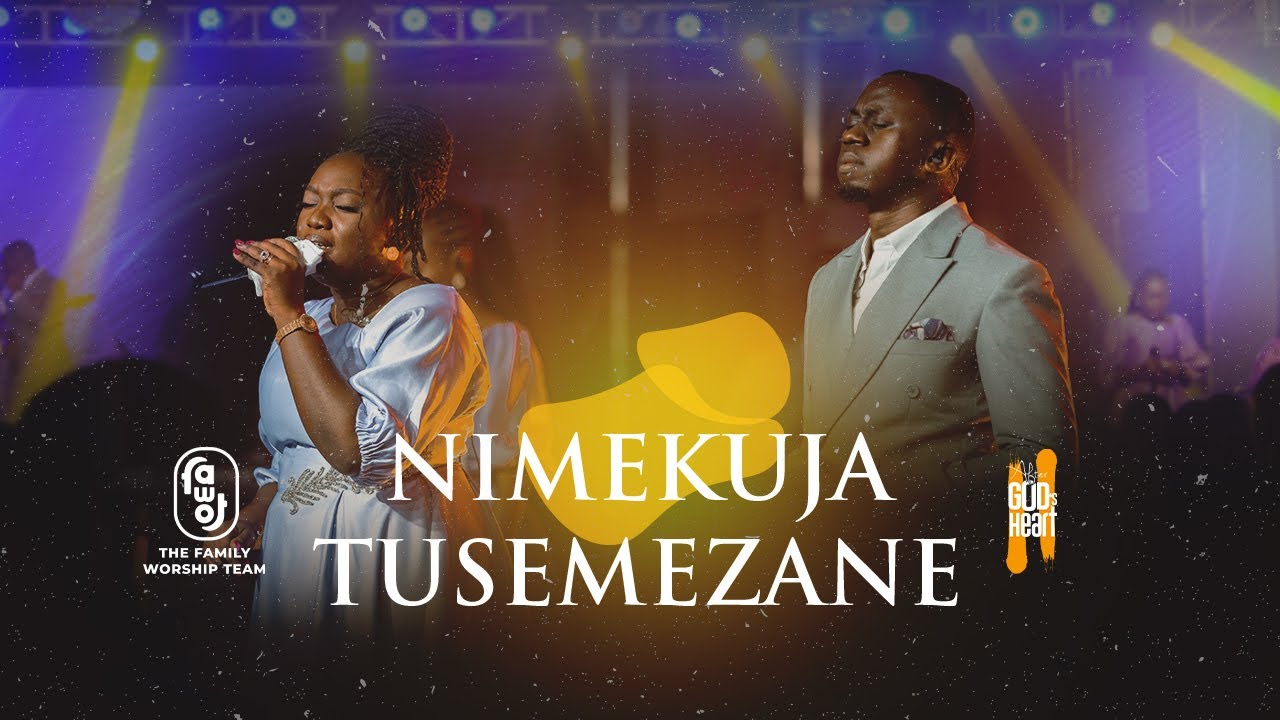 The Family Worship Team - Baba Yangu (Nimekuja Tusemezane)